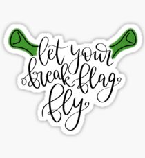 Let Your Freak Flag Fly Sticker