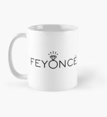 Feyonce Mug