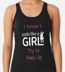 Ich weiß, ich Code wie ein Mädchen - Pink und Weiß Tanktop für Frauen