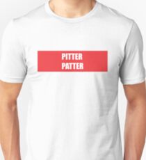 Pitter patter Unisex T-Shirt