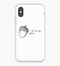 Bilbo Thorin Acorn iPhone Case