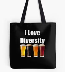 I love diversity Craft Beer lovers Tote Bag