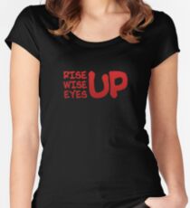Rise Wise Eyes Up Women's Fitted Scoop T-Shirt
