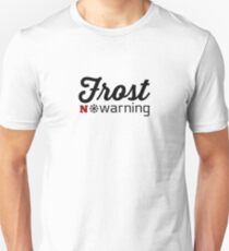 Frost Warning Unisex T-Shirt