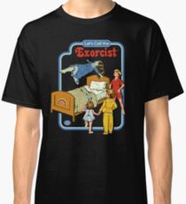 Let's Call the Exorcist Classic T-Shirt