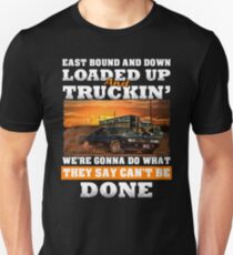 East Bound And Down Unisex T-Shirt
