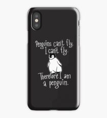 Penguins Can't Fly, I am a Penguin Funny Novelty Merch iPhone Case