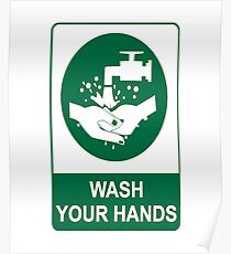 Wash Your Hands Message Poster