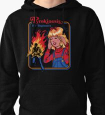 Pyrokinesis for Beginners Pullover Hoodie