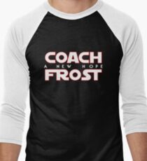 Coach Frost - A New Hope Men's Baseball ¾ T-Shirt