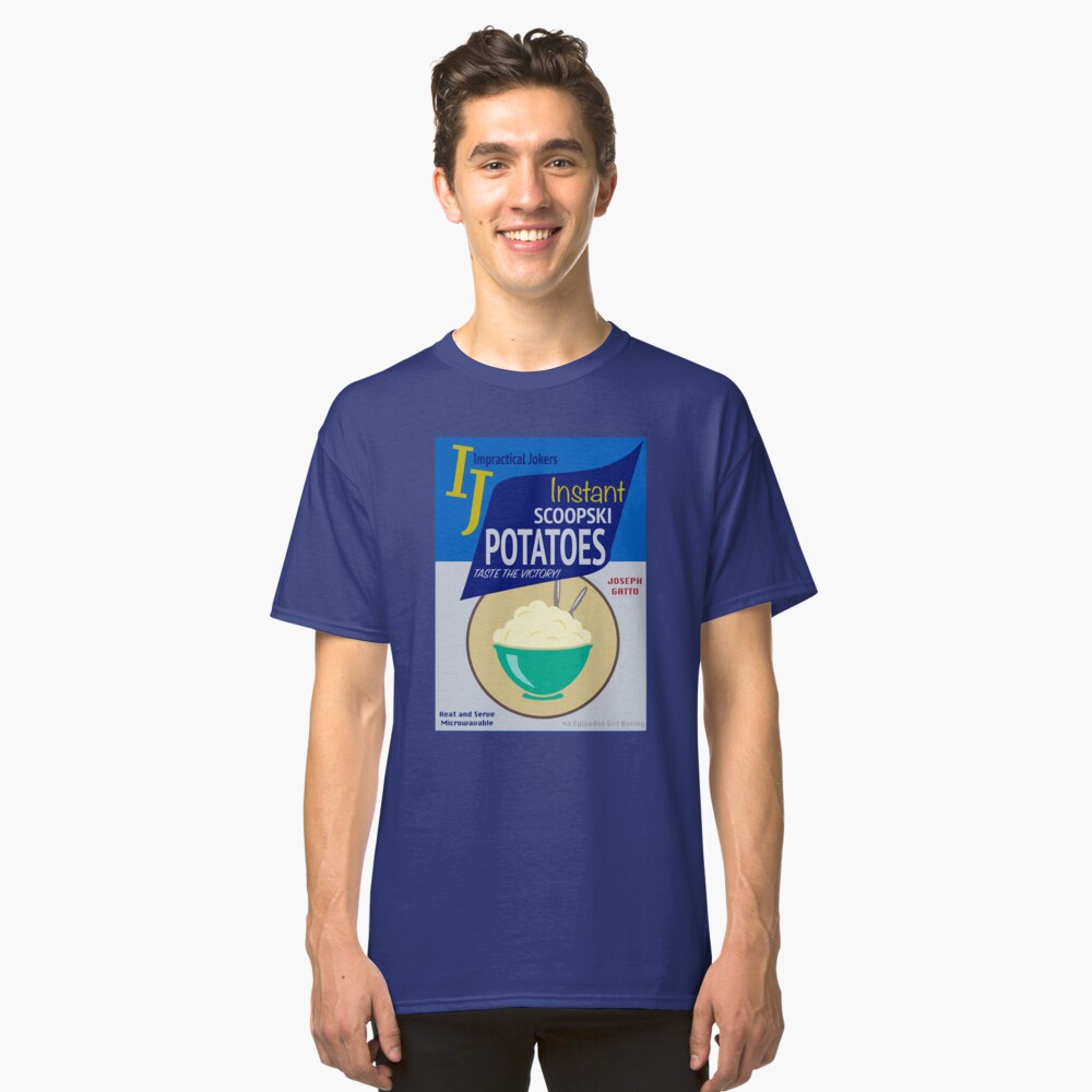 impractical jokers scoopski potatoes shirt