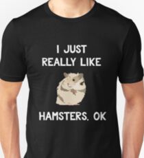 Funny Hamster Shirt, Gift for Hamster Lovers Unisex T-Shirt