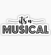 it's a musical - something rotten inspired Sticker