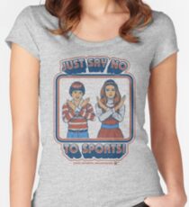 Say No to Sports Women's Fitted Scoop T-Shirt
