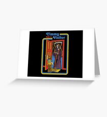Timmy has a Visitor Greeting Card