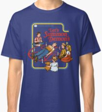Let's Summon Demons Classic T-Shirt