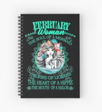 FEBRUARY WOMAN THE SOUL OF A MERMAID ARIAL Spiral Notebook