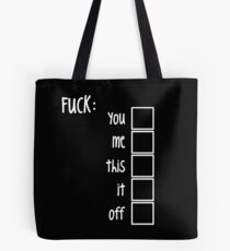 FUCK (WHITE) Tote Bag