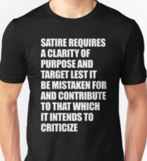 SATIRE REQUIRES A CLARITY OF PURPOSE COPYPASTA PCM MEMES Unisex T-Shirt