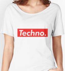 Techno Supreme Parody - Funny Supreme Parody Sticker T-Shirt Pillow Women's Relaxed Fit T-Shirt