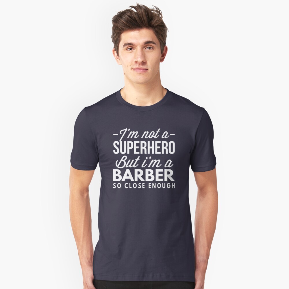 Je Ne Suis Pas Un Super Héros T-shirt « Je ne suis pas un super-héros Je suis un coiffeur », par