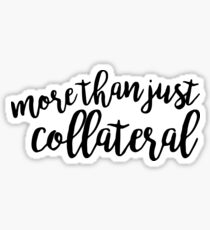 more than just collateral - groundhog day Sticker