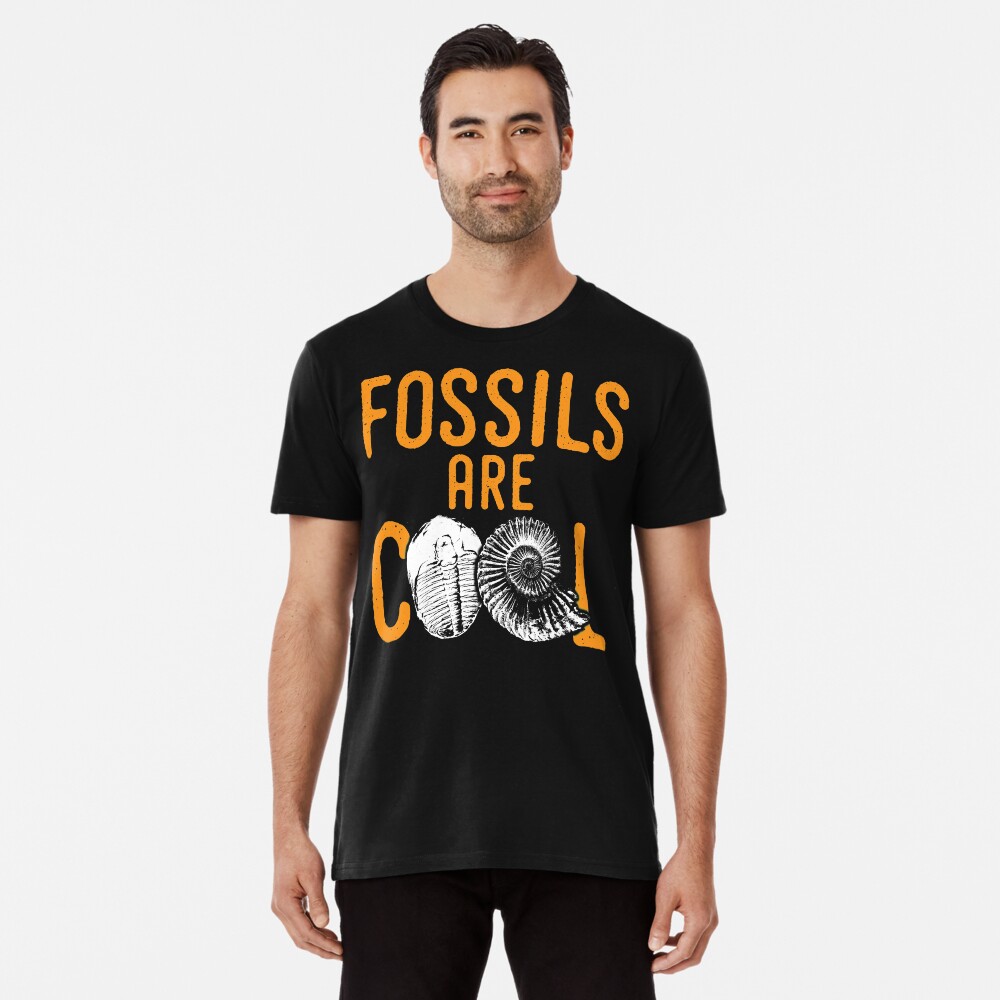 "Fossil tshirt saying fossils are cool ideal paleontology gift idea