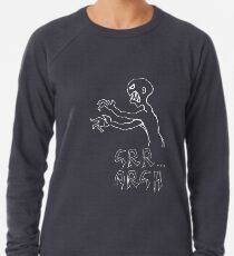 grr...argh Lightweight Sweatshirt
