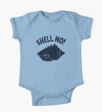 (S)HELL NO. One Piece - Short Sleeve
