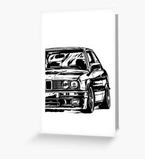 E30 "Dirtystyle" Greeting Card