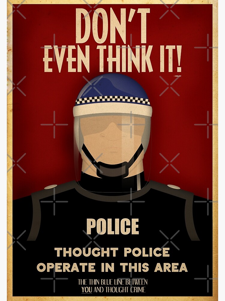 "Thought Police" Poster by Redbubble