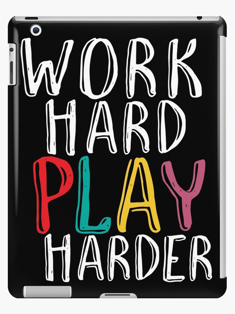 Work Hard Play Harder Funny Quote For Gamer Gaming Geek And Nerd