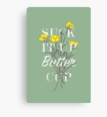 Lienzo Suck it Up Buttercup