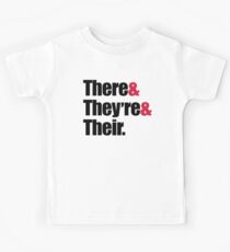 There & They're & Their Geek Quote Kids Tee