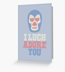Ich Luchadore Du Grußkarte