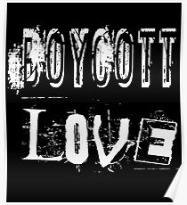 Boykott-Liebe Poster