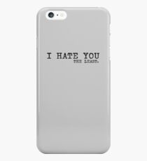 I Hate You The Least iPhone 6s Plus Case