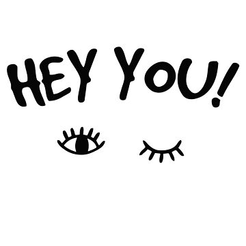 HEY YOU! | Poster