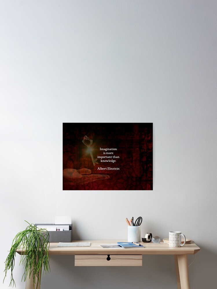 Phantasie Ist Wichtiger Als Wissen Einstein Inspirational Quote Poster