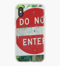 Do Not Enter iPhone Case