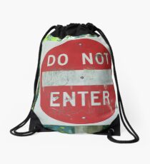 Do Not Enter Drawstring Bag