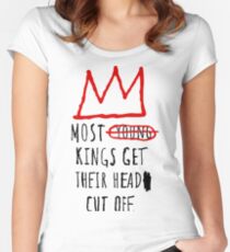 Most Young Kings Get Their Head Cut Off T-Shirt Women's Fitted Scoop T-Shirt