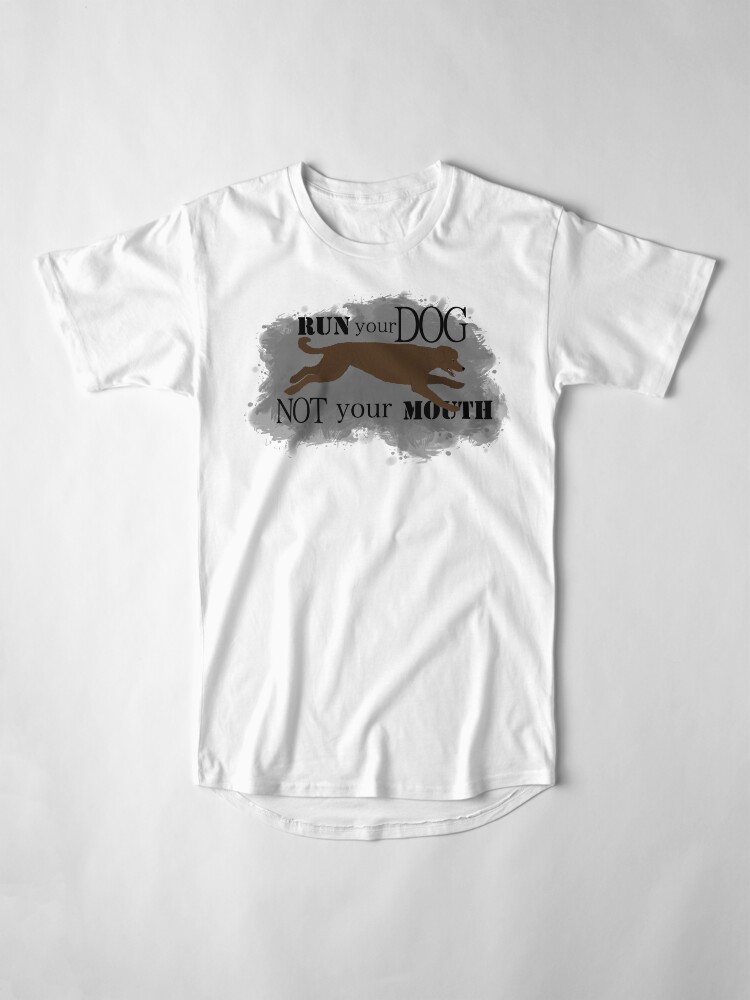Alternate view of Run Your Dog Not Your Mouth Poodle Brown Long T-Shirt