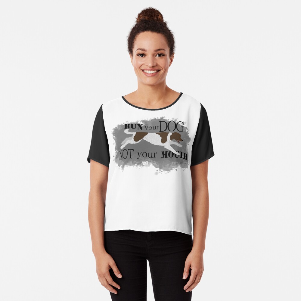 Run Your Dog Not Your Mouth Poodle Parti Brown and White Chiffon Top