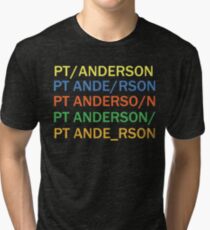Paul Thomas Anderson Tri-blend T-Shirt