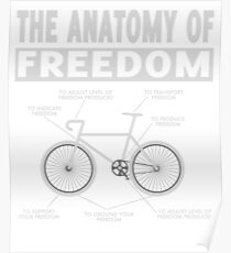 The Anatomy of Freedom T-shirt Bicycle shirt Poster
