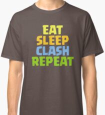 Essen, schlafen, Zusammenstoß, wiederholen Classic T-Shirt