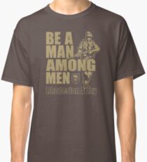 Be A Man Among Men Rhodesian Army Recruitment Poster DT741 New Product Classic T-Shirt