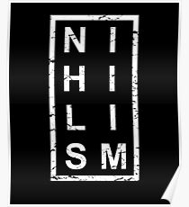 Stylish Nihilism Poster