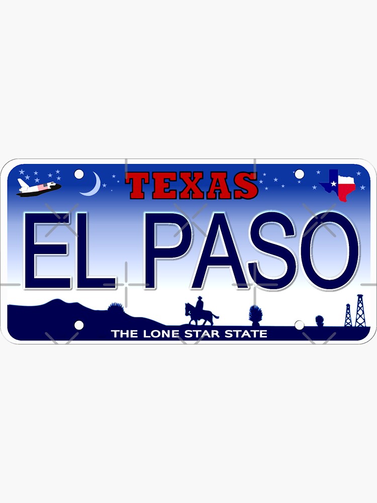 "El Paso Texas State License Plate" Sticker by mvotd Redbubble